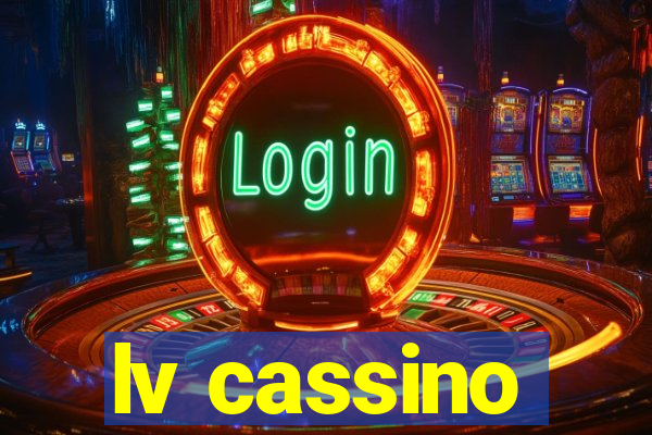 lv cassino